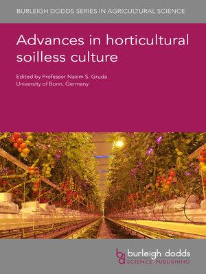 cover image of Advances in horticultural soilless culture